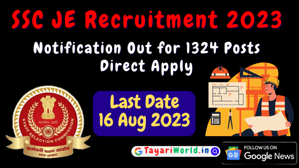 SSC JE Recruitment 2023 Notification Out for 1324 Posts Direct Apply 