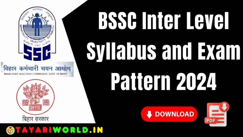 BSSC Inter Level Syllabus and Exam Pattern 2024