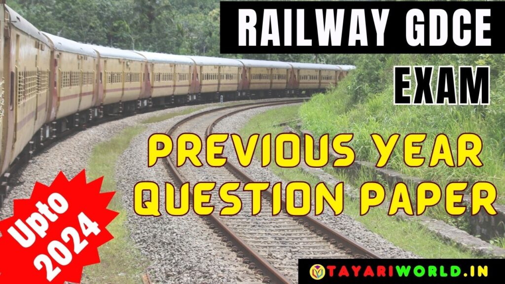 Railway Departmental Exam Previous Year Question; Download Railway GDCE Exam PYQa Pdf Free
